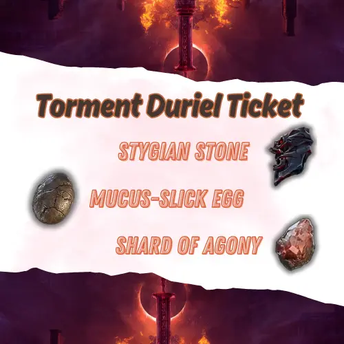 Season 5: Season of the Infernal Hordes – Softcore - Torment Duriel Ticket for Summon BOSS Duriel Level 200